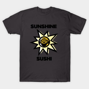 Sushi And SunShine T-Shirt